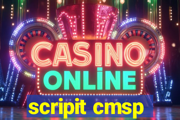 scripit cmsp